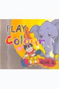 Play & Colour: Book 2