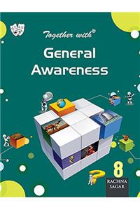 Together With General Awareness - 8