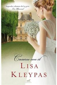 Casarse Con Él / Marrying Winterborne