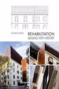 Rehabilitation - Dealing with History