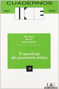 El aprendizaje del conocimiento artistico.
