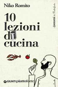10 lezioni di cucina