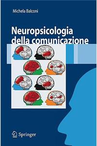 Neuropsicologia Della Comunicazione