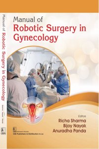 Manual of Robotic Surgery In Gynecology
