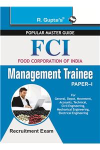 FCI-Management Trainee (Paper-I) Recruitment Exam Guide