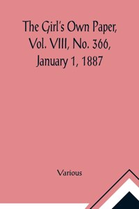 Girl's Own Paper, Vol. VIII, No. 366, January 1, 1887