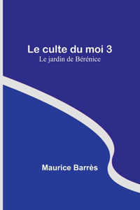 culte du moi 3