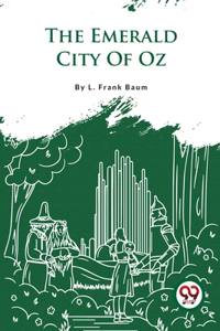 Emerald City Of Oz