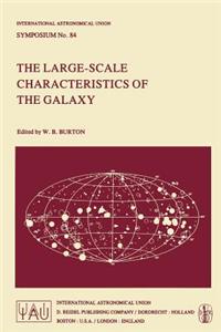 Large-Scale Characteristics of the Galaxy