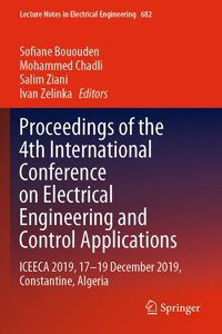 Proceedings of the 4th International Conference on Electrical Engineering and Control Applications