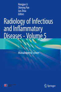 Radiology of Infectious and Inflammatory Diseases - Volume 5