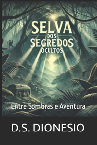 Selva dos Segredos Ocultos