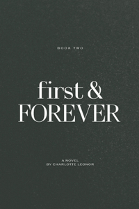 First & Forever
