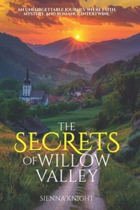 The Secrets of Willow Valley