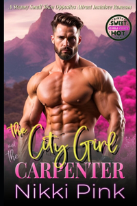 The City Girl And The Carpenter