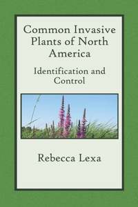 Common Invasive Plants of North America