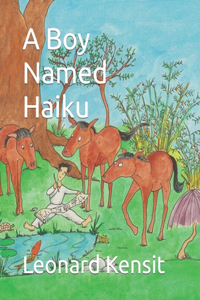 Boy Named Haiku