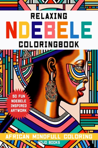 Relaxing Ndebele Coloring book