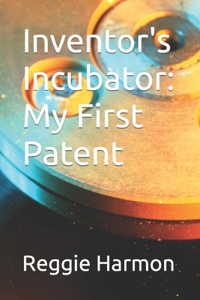Inventor's Incubator