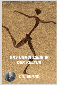 Das Unwohlsein in der Kultur