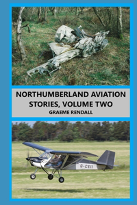 Northumberland Aviation Stories