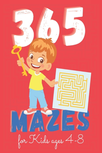 365 Mazes for Kids Ages 4-8