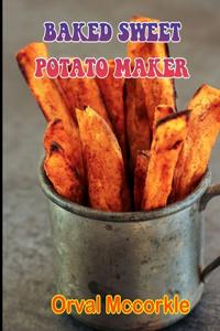 Baked Sweet Potato Maker