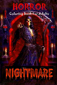 Nightmare Horror Coloring Book For Adults