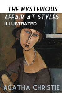 The Mysterious Affair at Styles ILLUSTRATED