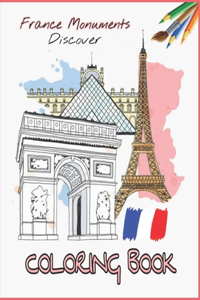 Discover France Monuments Coloring Book