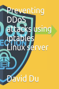 Preventing DDoS attacks using iptables Linux server
