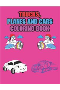 Trucks, Planes and Cars Coloring Book