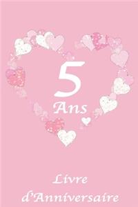 5 Ans Livre d'Anniversaire