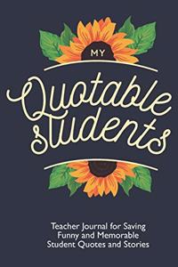 My Quotable Students