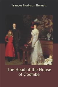 The Head of the House of Coombe