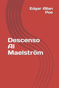 Descenso Al Maelström