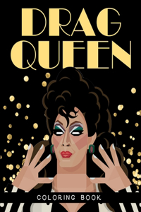 Drag Queen Coloring Book