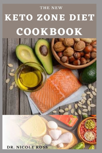New Keto Zone Diet Cookbook