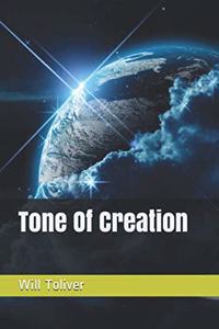 Tone Of Creation