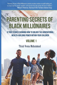 Parenting Secrets of Black Millionaires