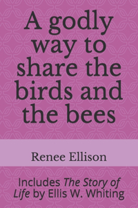 A godly way to share the birds and the bees