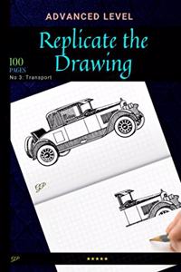 Replicate the Drawing - Transport Edition