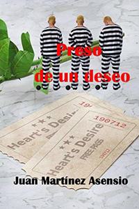 Preso de un deseo