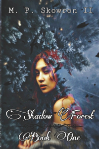 Shadow Forest