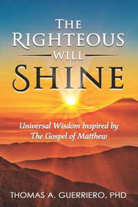 Righteous Will Shine