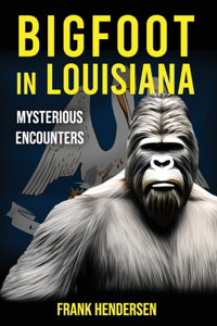 Bigfoot in Louisiana