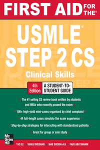 First Aid for the USMLE Step 2 Cs, Fourth Edition