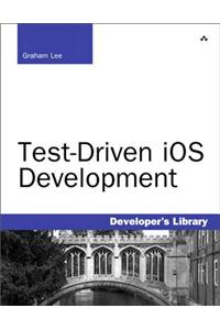 Test-Driven IOS Development