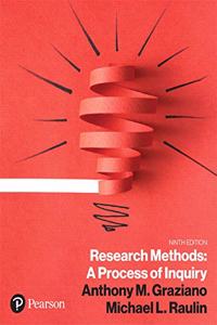 Research Methods: A Process of Inquiry [rental Edition]