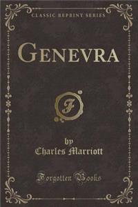 Genevra (Classic Reprint)